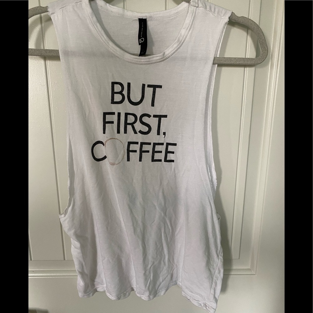 Women’s Workout/Lounge Tank—“But first coffee”